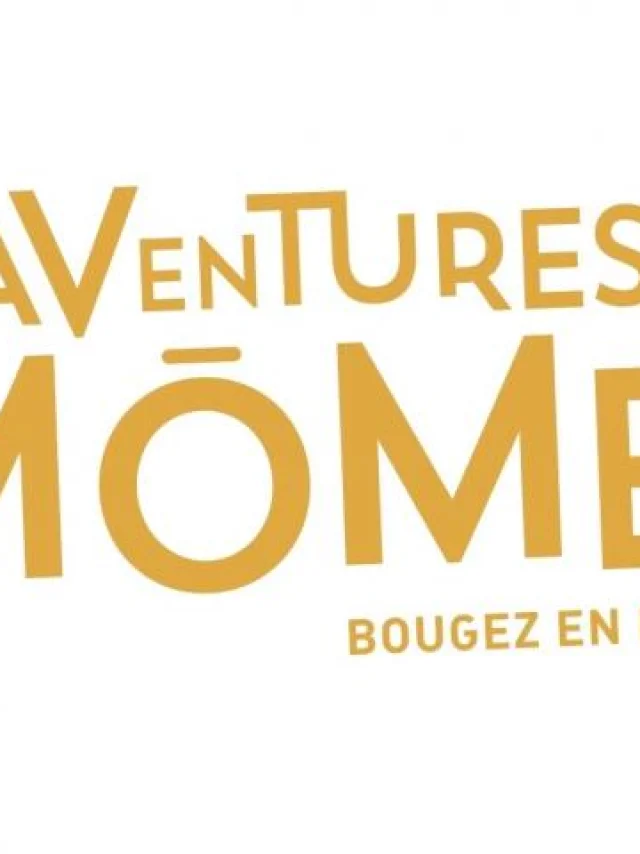 Label Aventures Mômes Destination Saône-Et-Loire